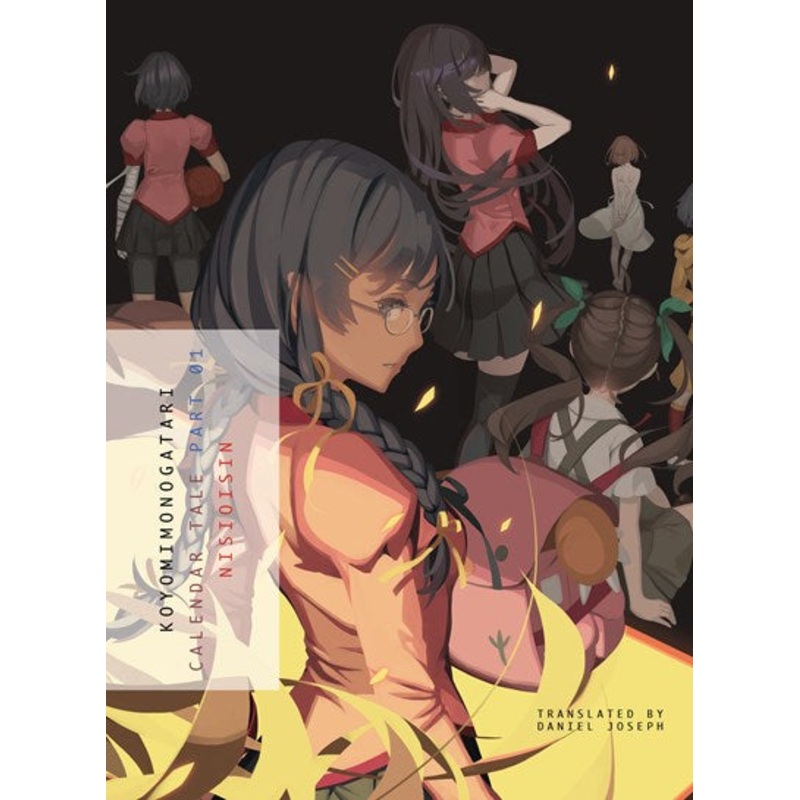 Koyomimonogatari, Part 1: Calendar Tale
