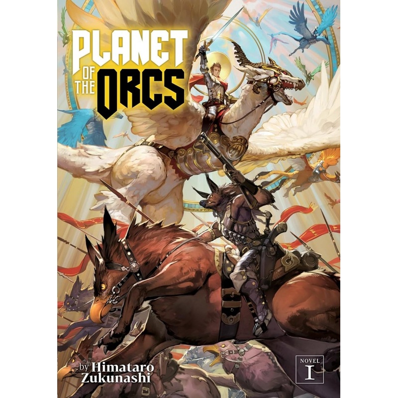 Planet Of The Orcs (Light Novel) Vol. 1