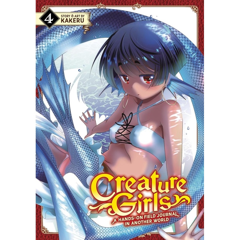 Creature Girls: A Hands-on Field Journal In Another World Vol. 4