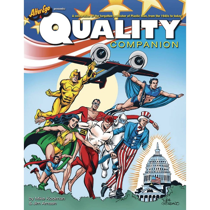 The Quality Companion: Celebrating The Forgotten Publisher Of Plastic Man SC