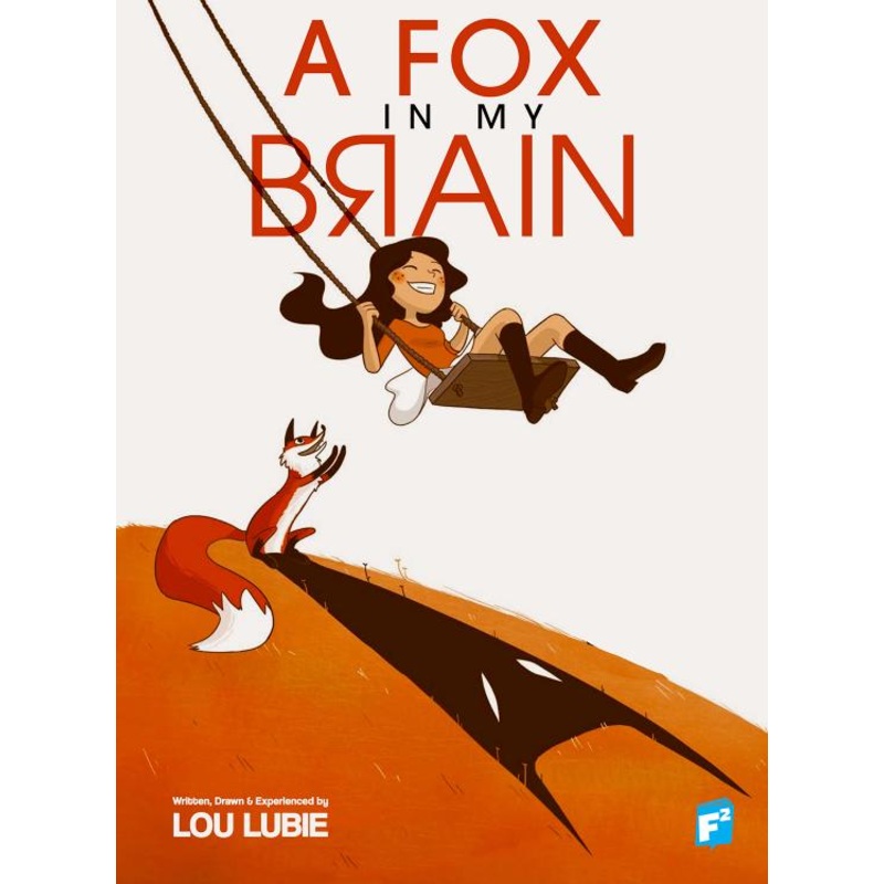 A Fox in My Brain