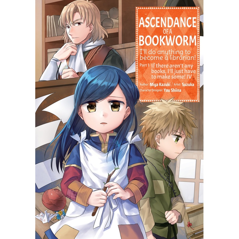 Ascendance of a Bookworm Part 1 - Volume 4 (Manga)