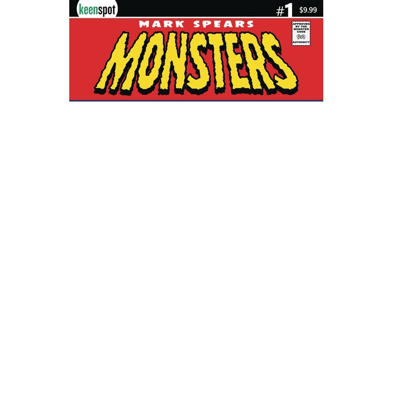 MARK SPEARS MONSTERS #1 CVR G BLANK SKETCH