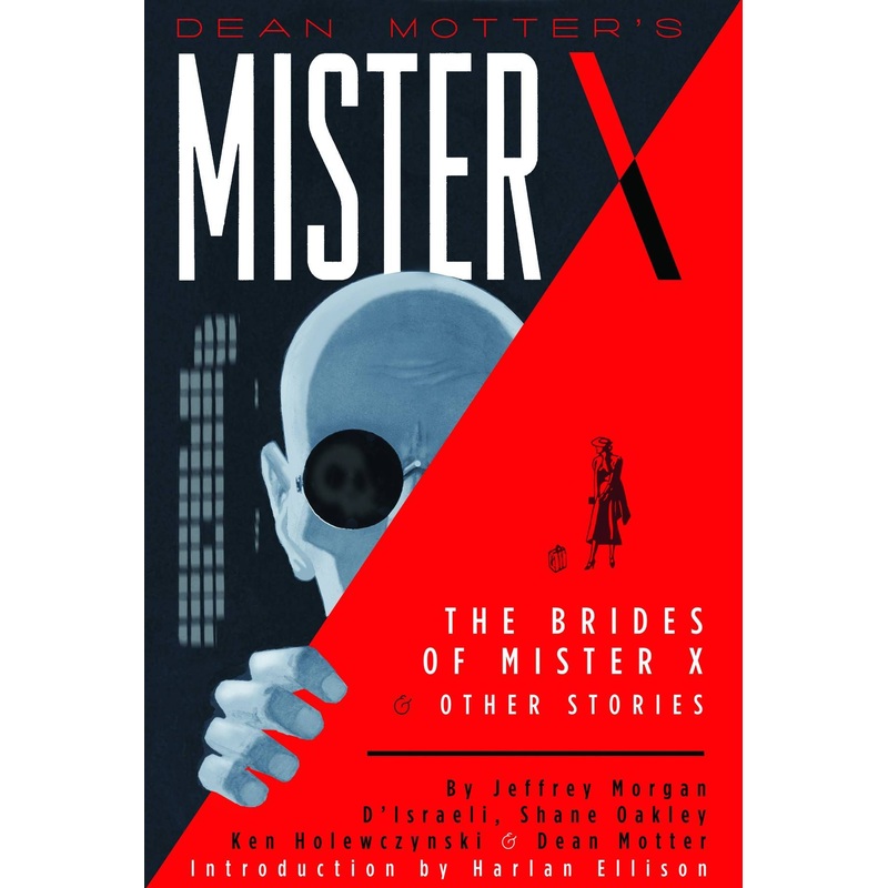 Mister X: The Brides of Mister X and Other Stories (Hardcover)