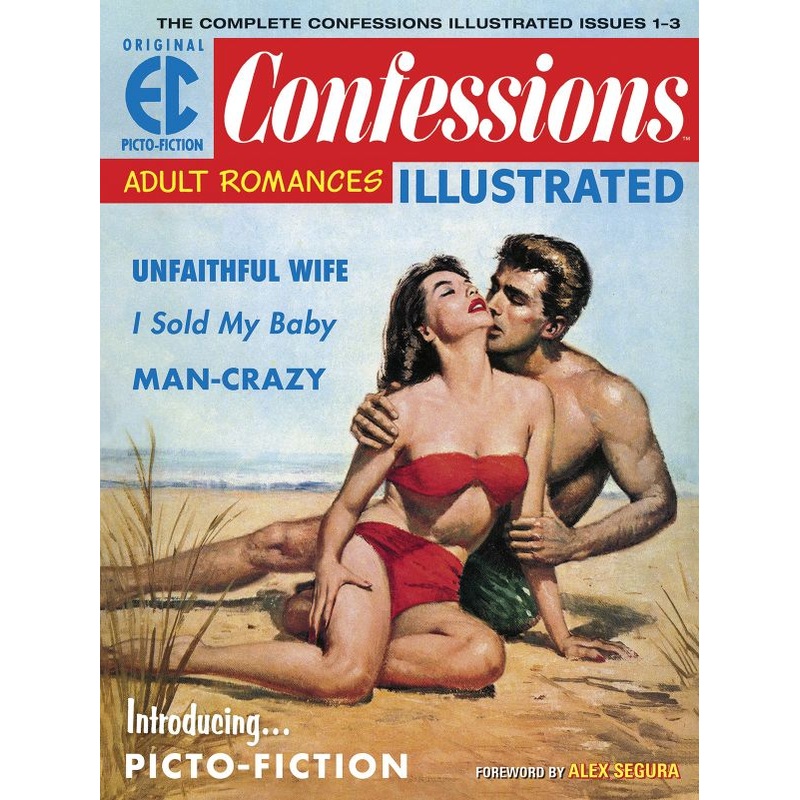 The EC Archives: Confessions Illustrated (Hardcover)
