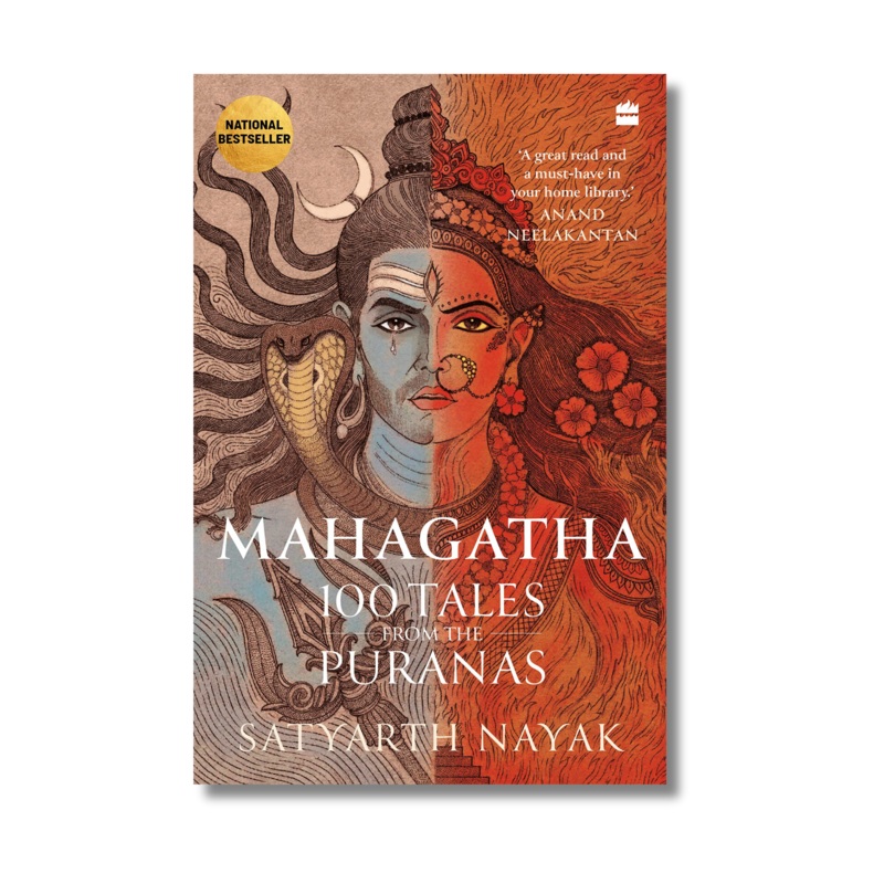Mahagatha: 100 Tales from the Puranas By Satyarth Nayak (Paperback)