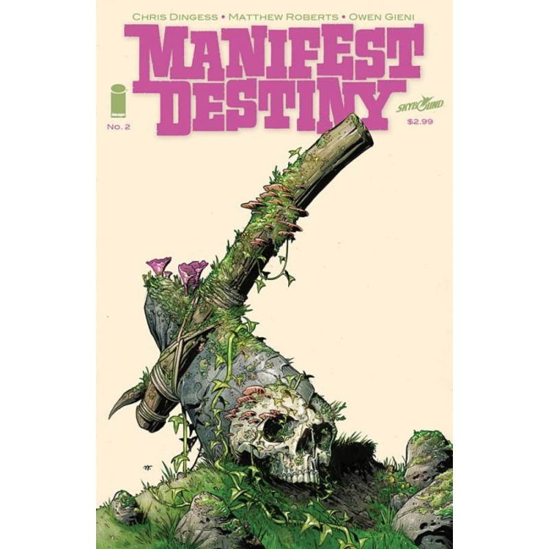 Manifest Destiny (2013-Present) # 02