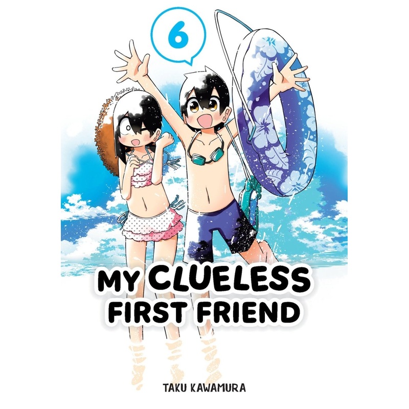 My Clueless First Friend Vol 06