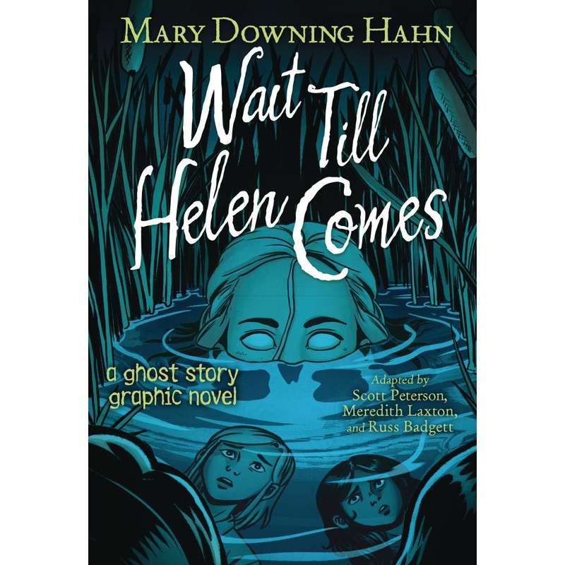 Wait Till Helen Comes (Hardcover)