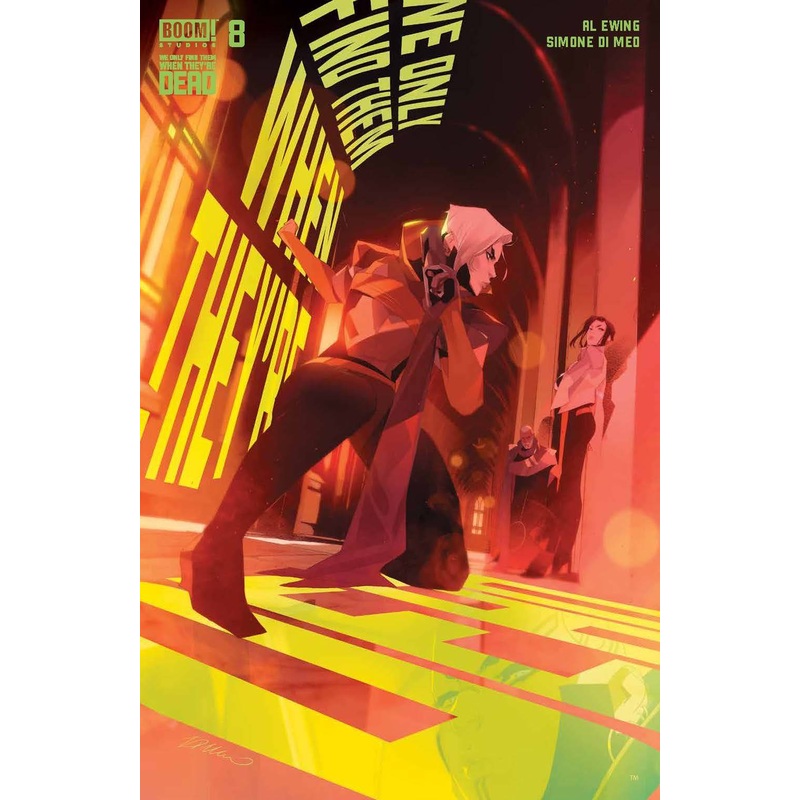 WE ONLY FIND THEM WHEN THEYRE DEAD #8 CVR A DI MEO This only, one comic book.