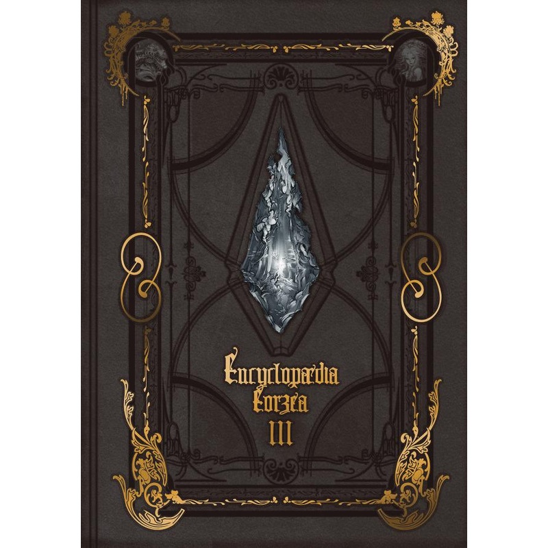 Encyclopaedia Eorzea: World of Final Fantasy XIV, Vol. 3 (Hardcover)