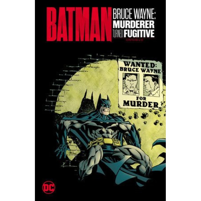Batman: Bruce Wayne - Murderer Turned Fugitive Omnibus HC