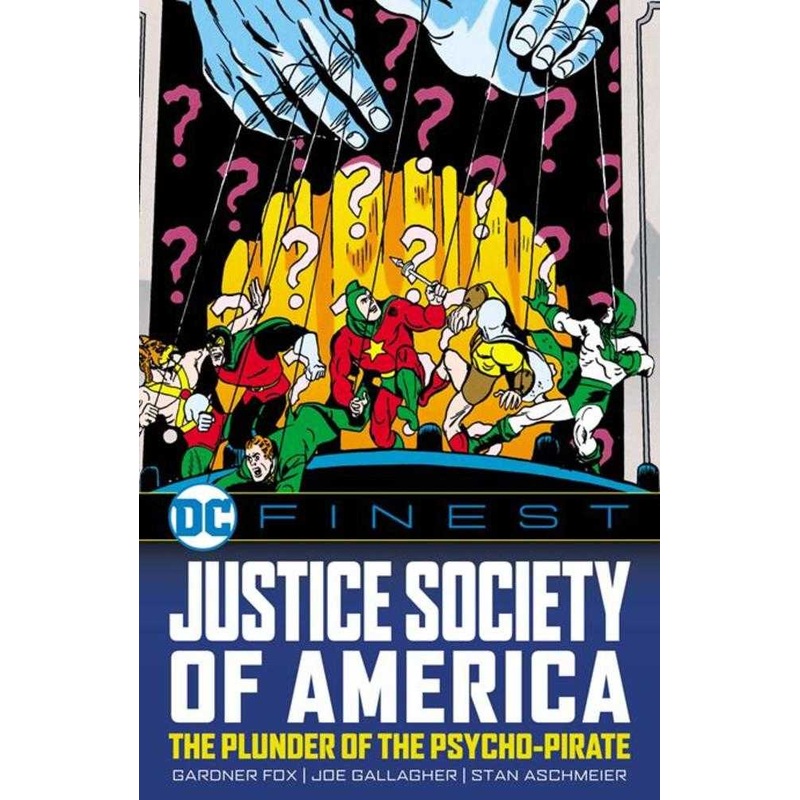 DC Finest Justice Society Of America The Plunder Of The Psycho-Pirate TPB