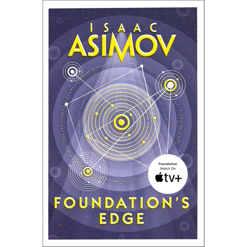 Foundation's Edge by Isaac Asimov (Novel)
