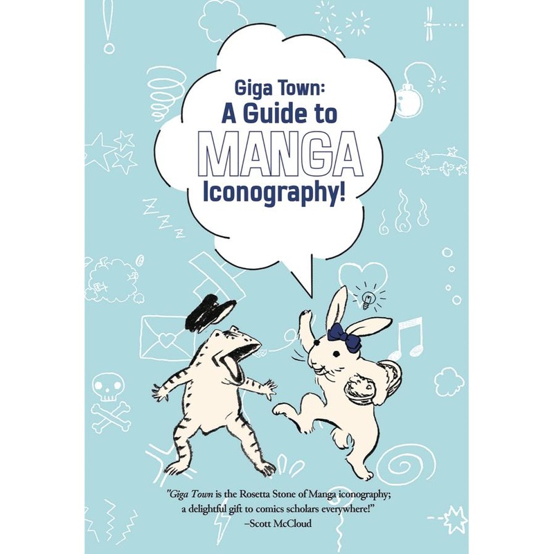 Giga Town: The Guide to Manga Iconography