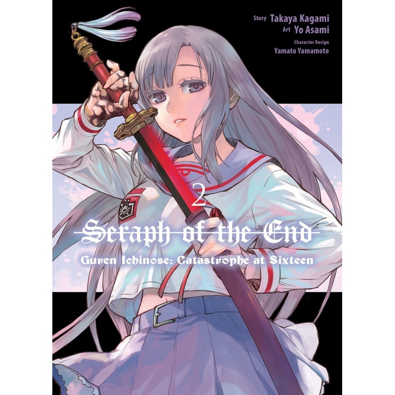 Seraph Of The End: Guren Ichinose: Catastrophe At Sixteen (Manga) 2