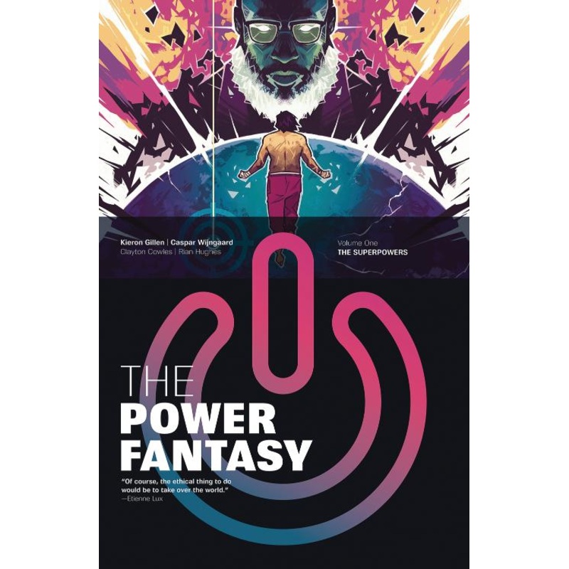 The Power Fantasy Volume 1: The Superpowers