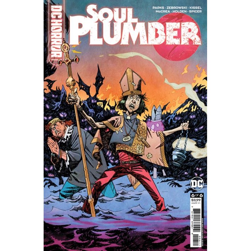 DC HORROR PRESENTS SOUL PLUMBER #6 (OF 6) CVR A JOHN MCCREA & PJ HOLDEN (MR)