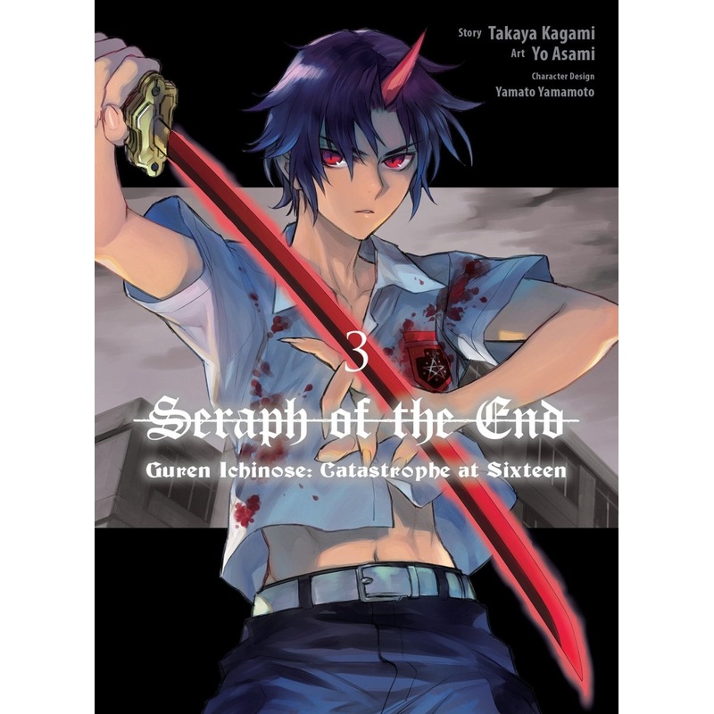 Seraph Of The End: Guren Ichinose: Catastrophe At Sixteen (Manga) 3