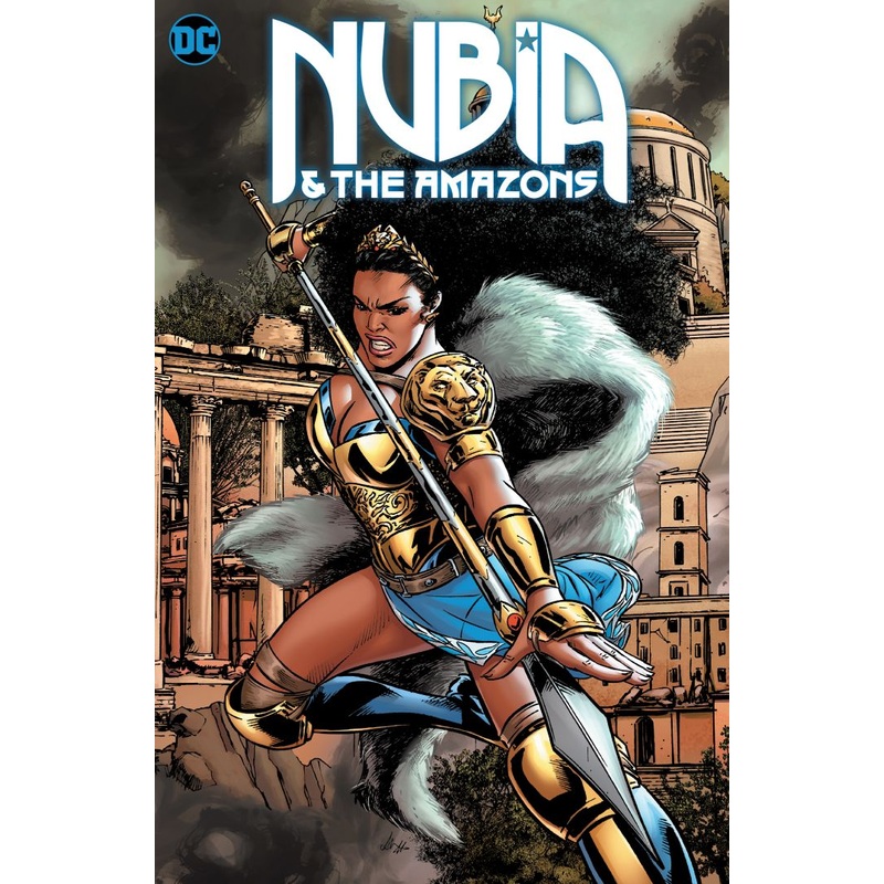 Nubia & The Amazons (Hardcover)