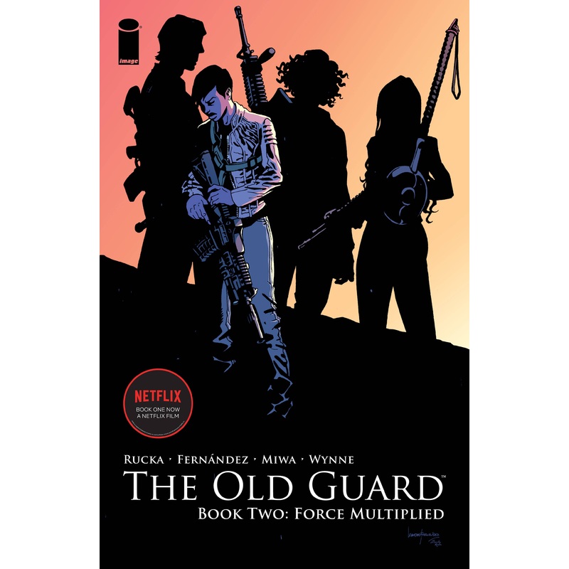 Old Guard TP Vol 02 Force Multiplied