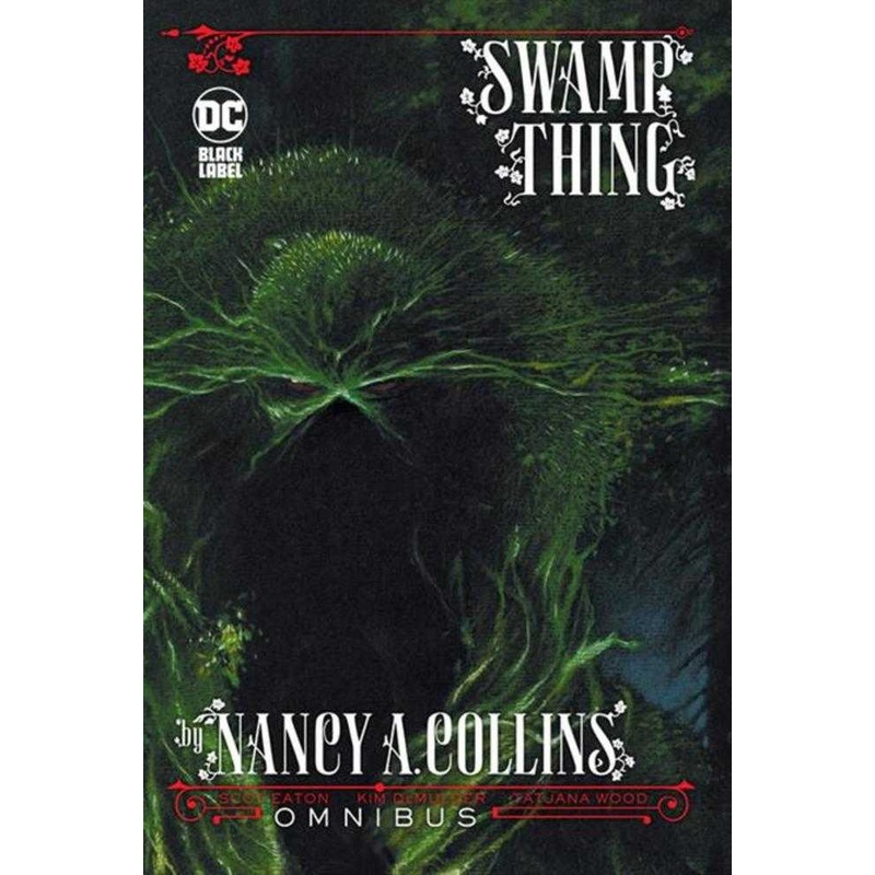 Swamp Thing By Nancy A Collins Omnibus Hardcover (2024 Edition)(Mature)