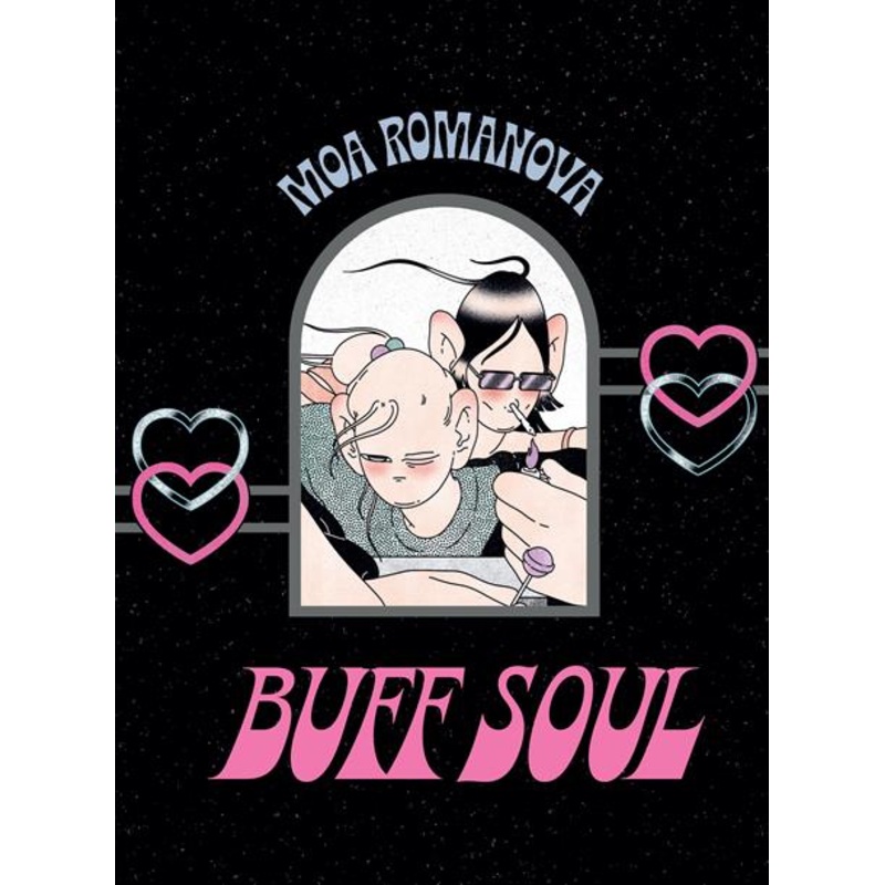 Buff Soul by Moa Romanova HC