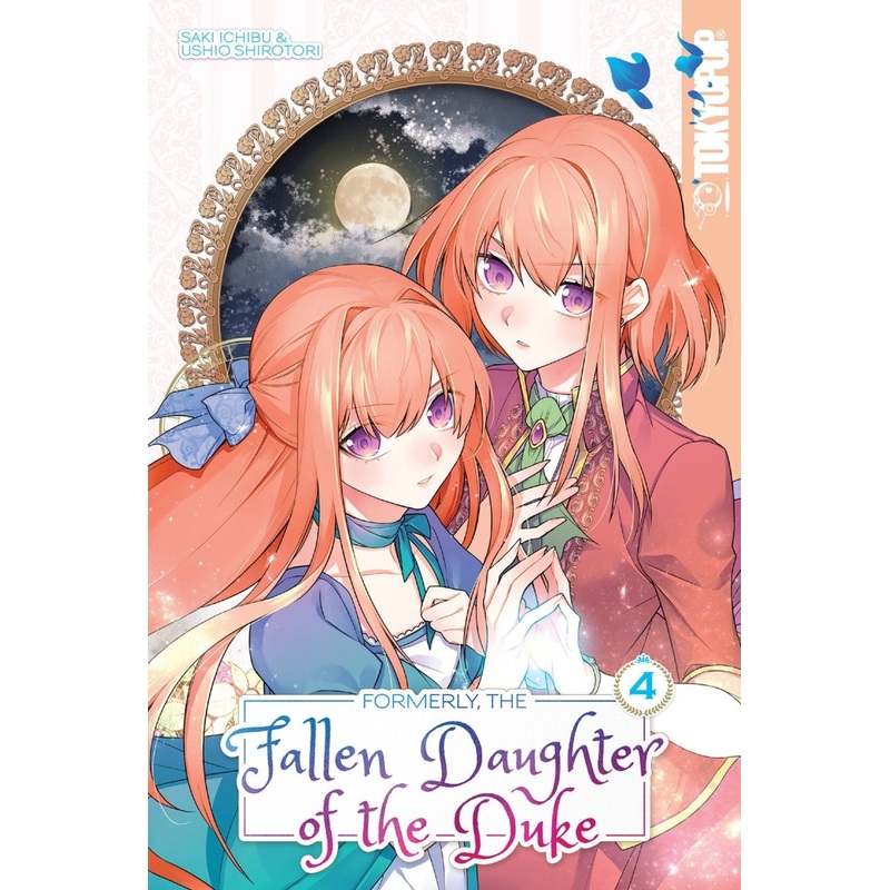 Formerly, The Fallen Daughter Of The Duke, Volume 4