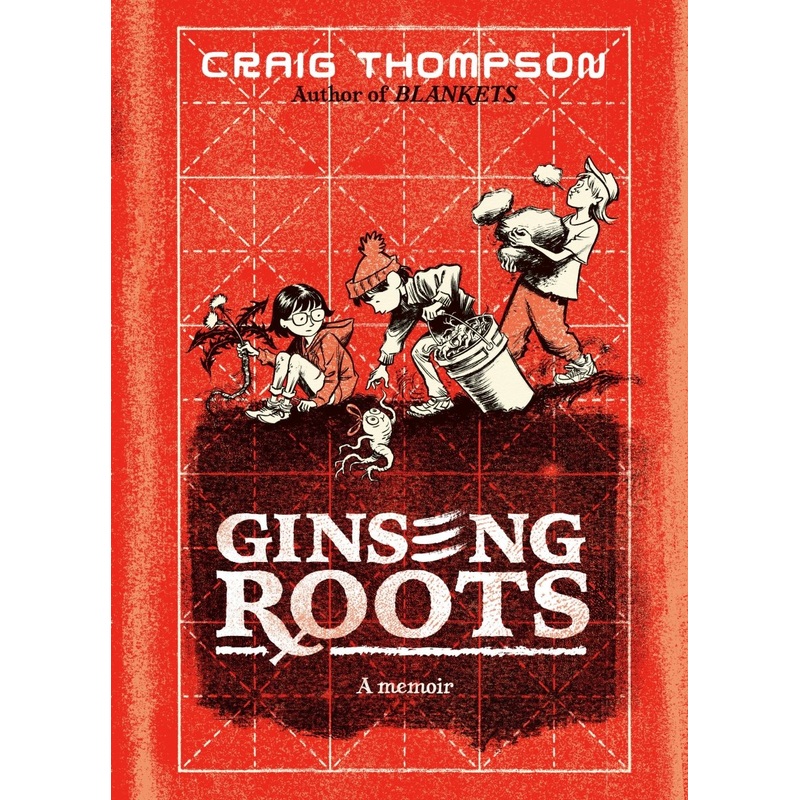 Ginseng Roots by Craig Thompson HC
