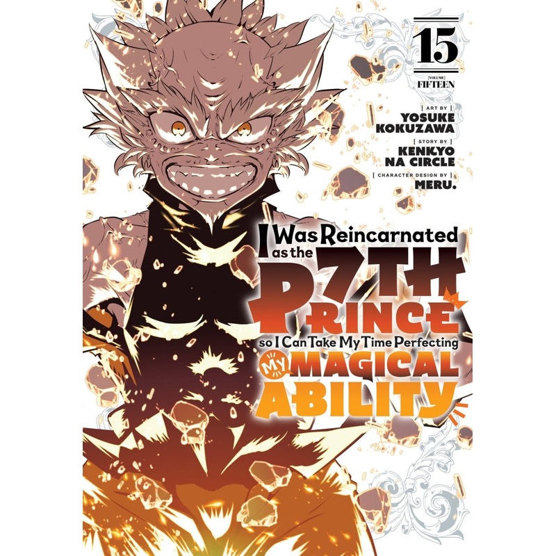 I Was Reincarnated As The 7th Prince So I Can Take My Time Perfecting My Magical Ability 15