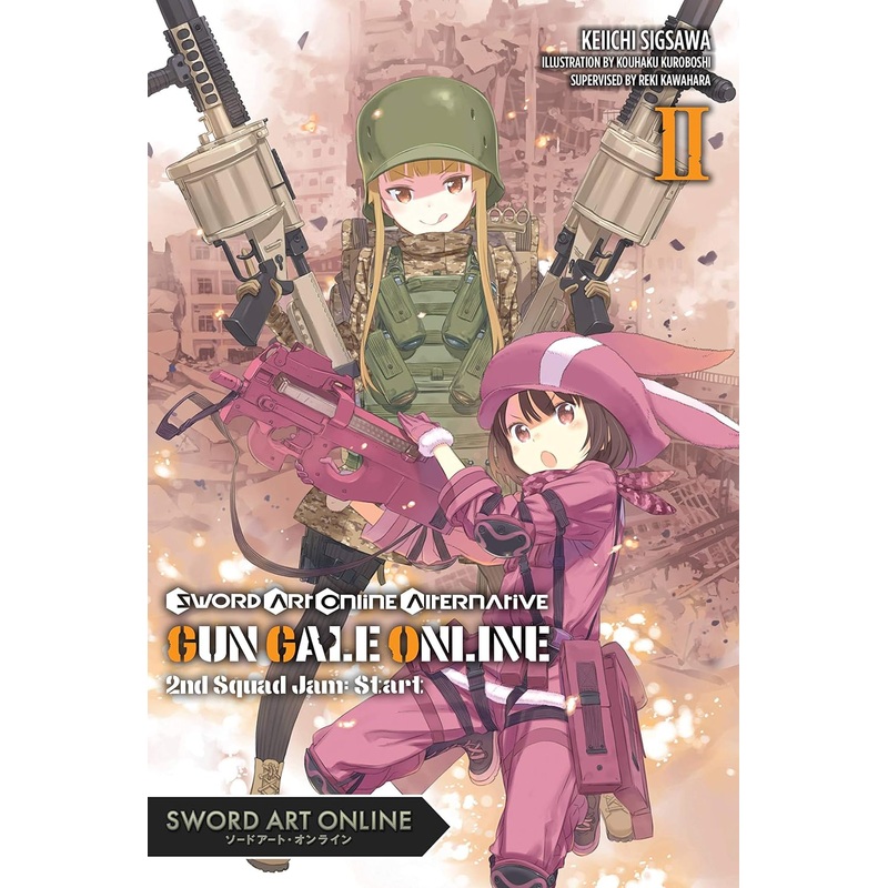 Sword Art Online Alternative Gun Gale Online, light novel Vol. 02: 2nd Squad Jam: Start