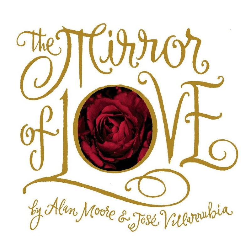 The Mirror Of Love HC by Alan Moore