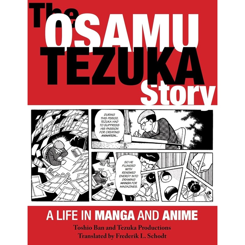 The Osamu Tezuka Story: A Life In Manga And Anime SC New Printing