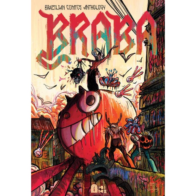 Braba A Brazilian Comics Anthology TP