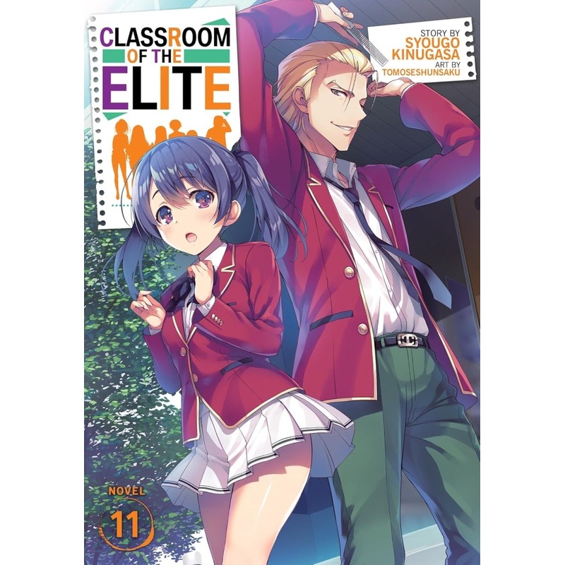 Classroom Of The Elite (Light Novel) Vol. 11