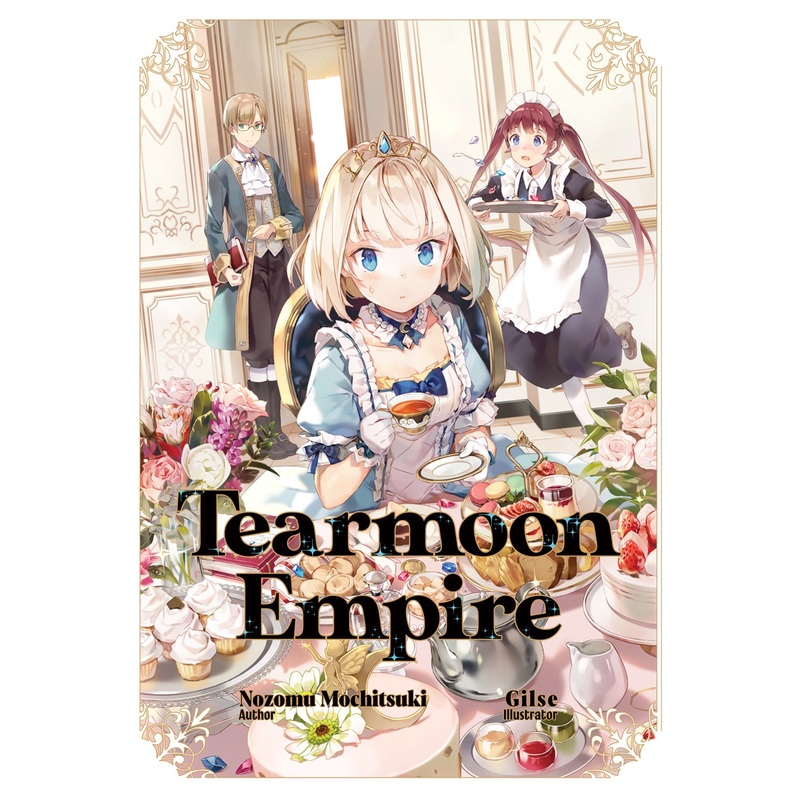 Tearmoon Empire Volume 1 (Light novel)