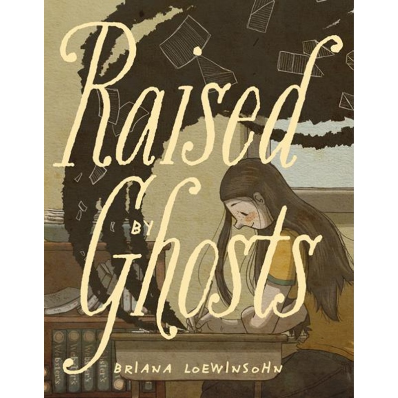 Raised By Ghosts by Briana Loewinsohn GN TP