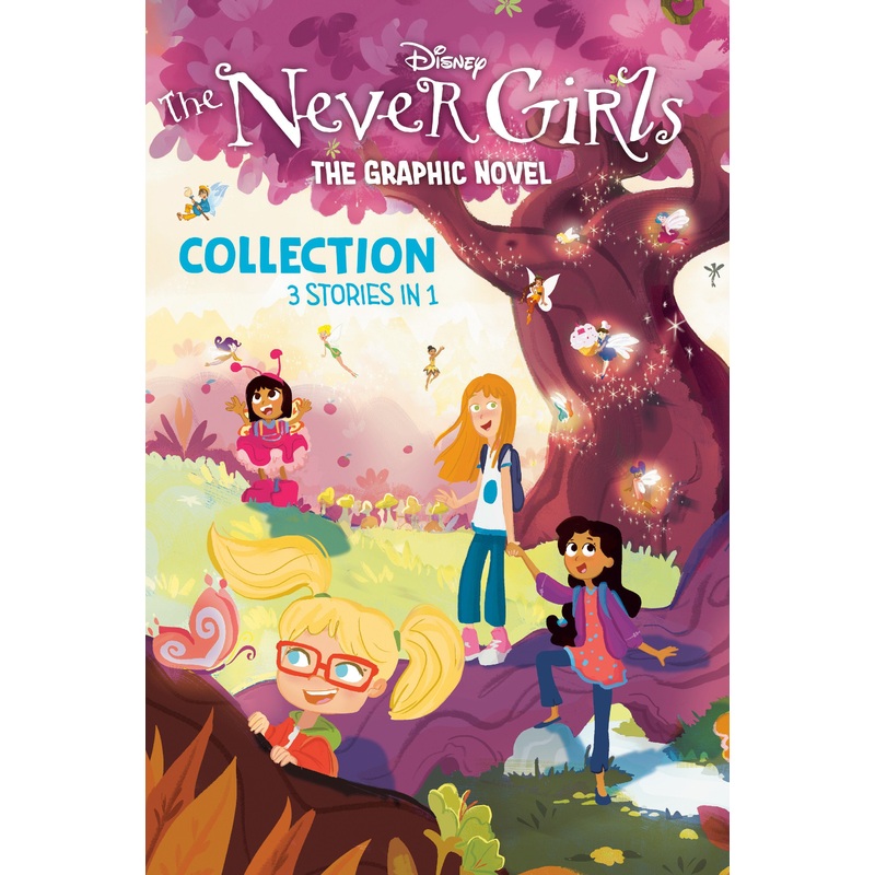 Disney: The Never Girls Graphic Novel Collection