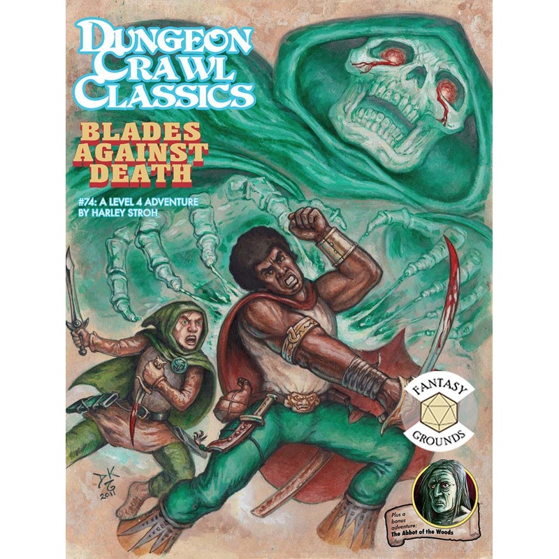 Dungeon Crawl Classics: #74 Blades Against Death
