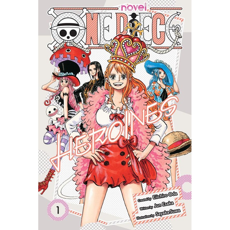One Piece: Heroines, Vol. 1 (One Piece Novels)