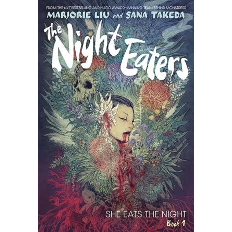 The Night Eaters, Vol. 1: She Eats the Night