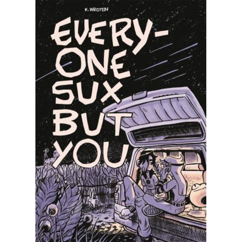Everyone Sux But You