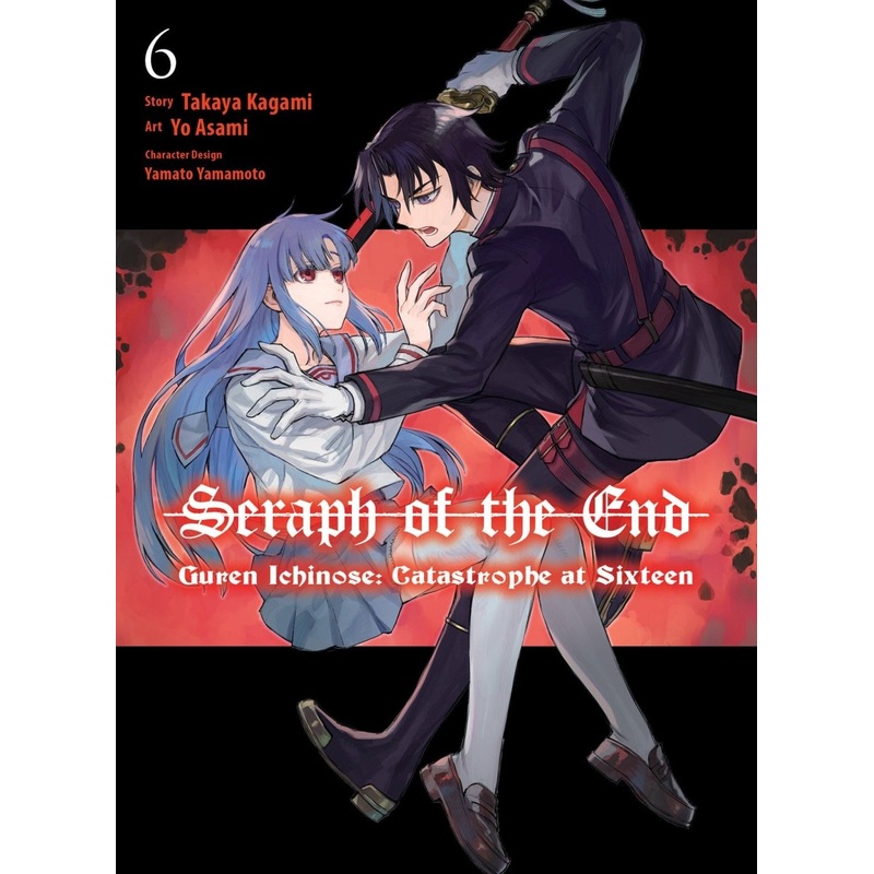 Seraph Of The End: Guren Ichinose: Catastrophe At Sixteen (Manga) 6