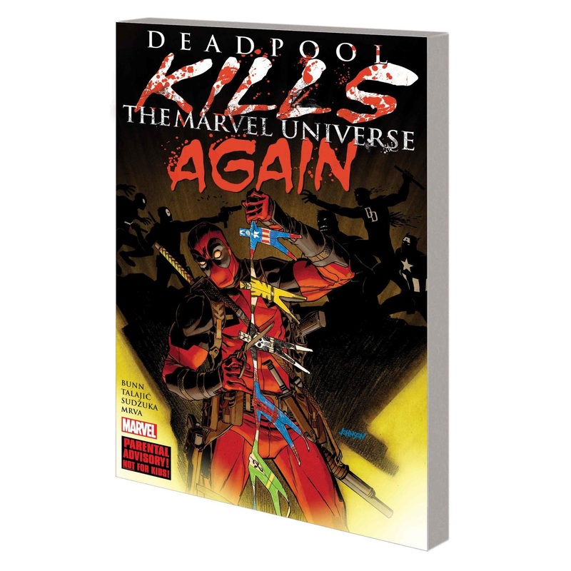 Deadpool Kills the Marvel Universe Again