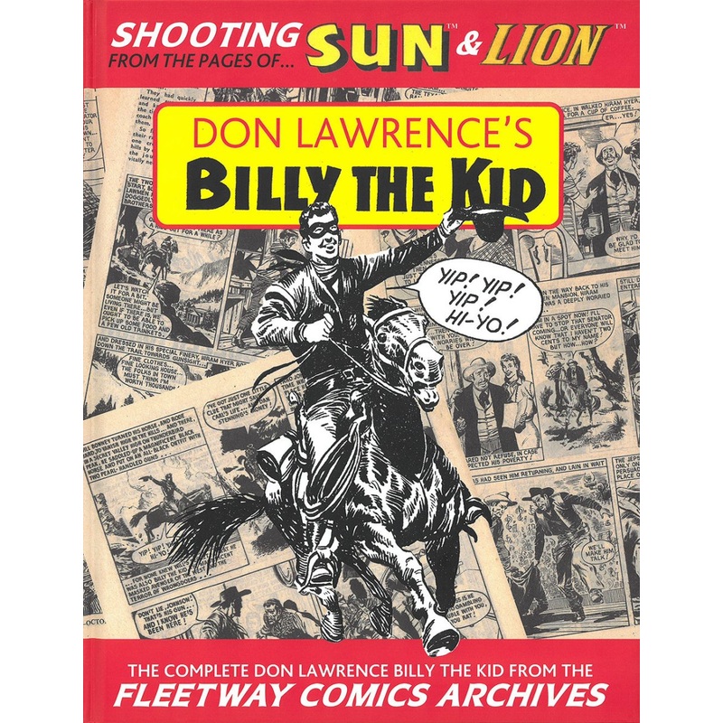 The Complete Don Lawrence's Billy The Kid