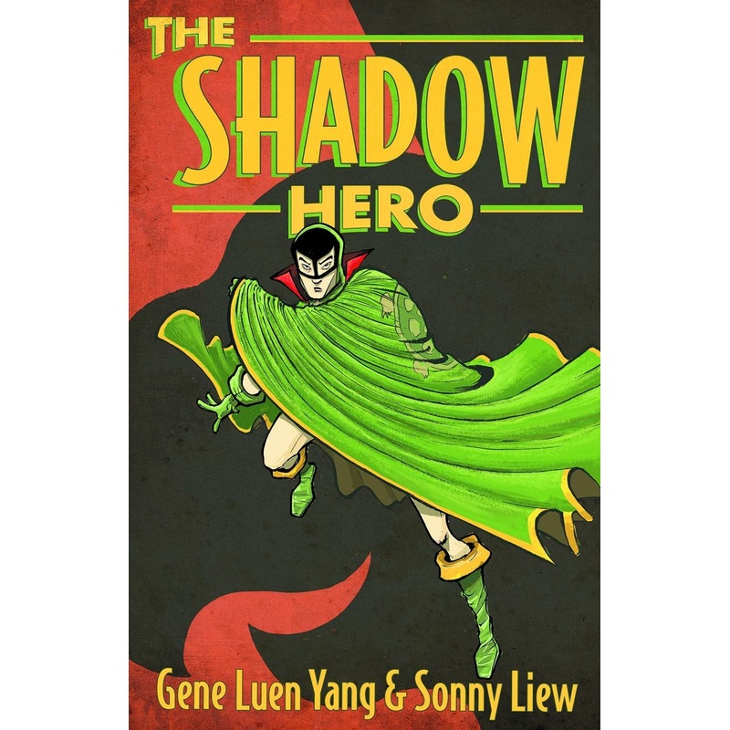 The Shadow Hero