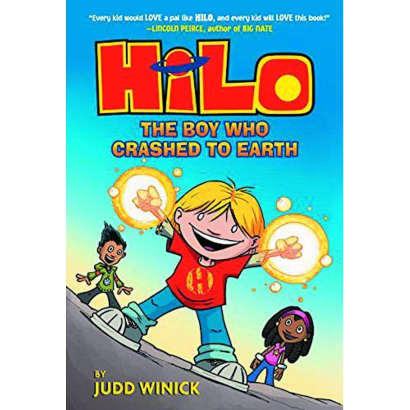 Hilo Book 1: The Boy Who Crashed to Earth (Hardcover)