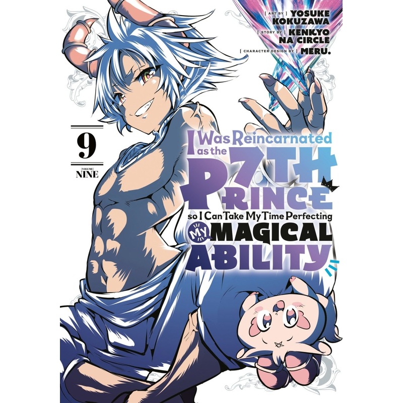 I Was Reincarnated As The 7th Prince So I Can Take My Time Perfecting My Magical Ability 09