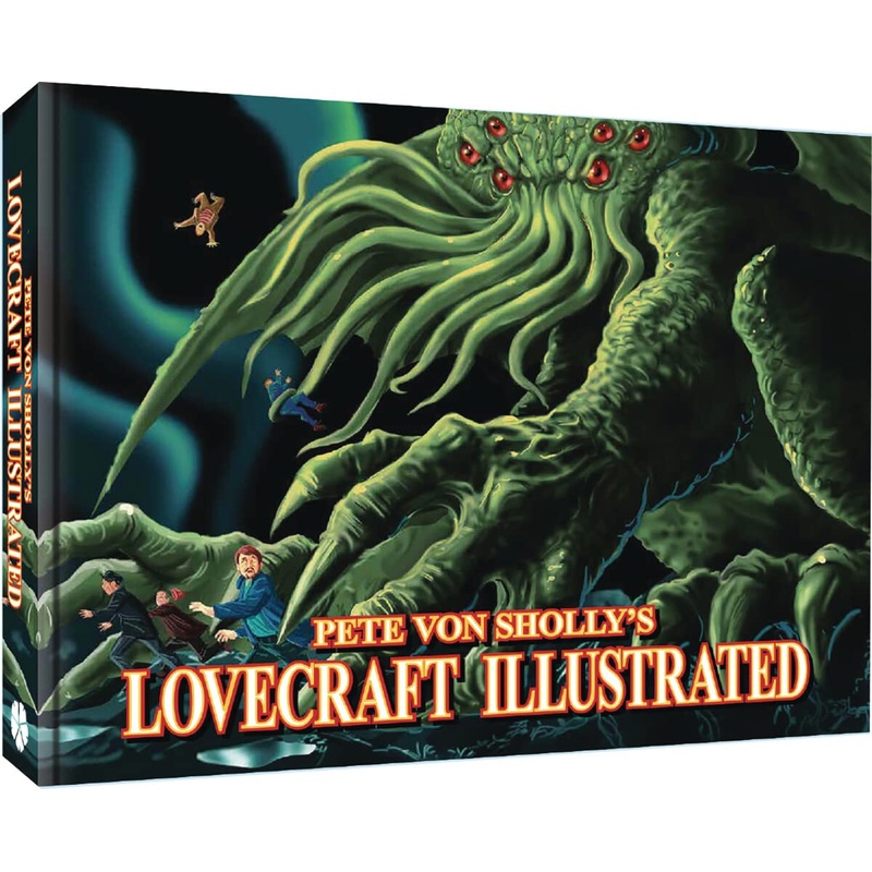 Pete Von Sholly's Lovecraft Illustrated TP *OOP*