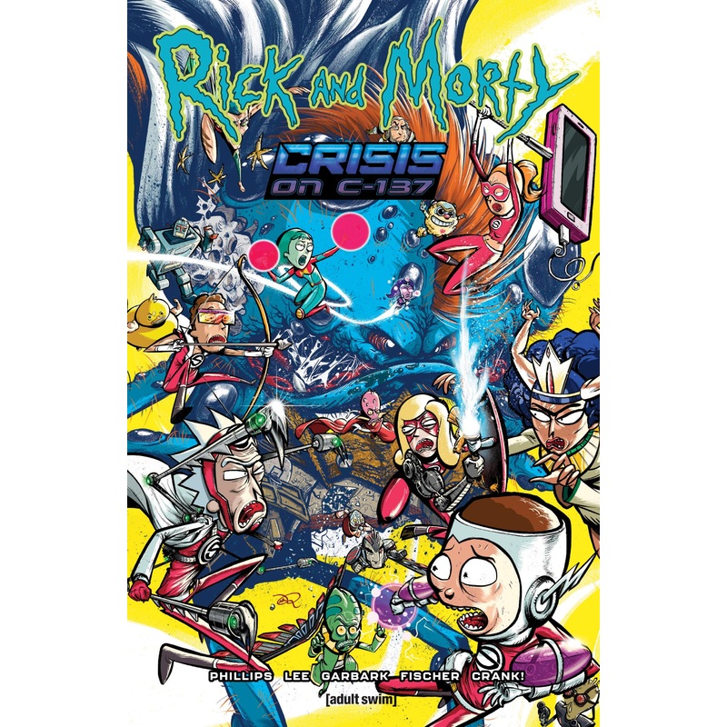 Rick and Morty: Crisis on C-137
